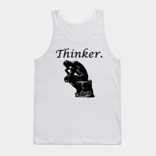 THINKER. Tank Top